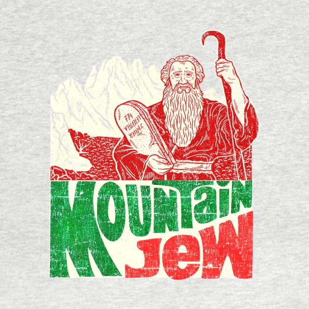 Moses Ten Commandments Pun Mountain Jew by HannessyRin